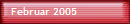 Februar 2005